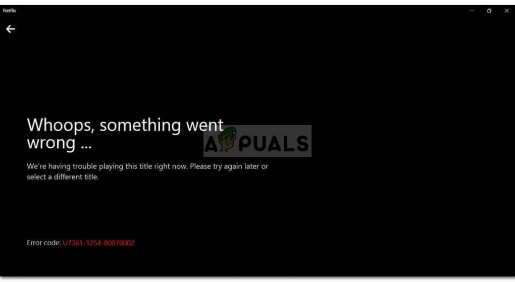 Исправить: Netflix We’have Trouble Playing this Title Right Now
